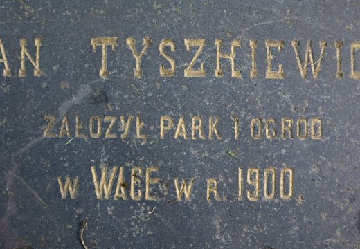 Trakų Vokė · Jan Tyszhkiewicz założył park i ogrod w WAGE w r. 1900